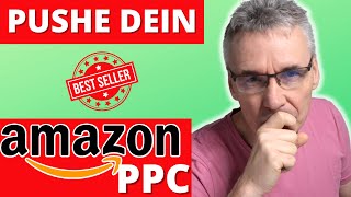 Top 3 Strategien  Amazon PPC Kampagne erstellen 2022  472  AMZPro [upl. by Hsiwhem]