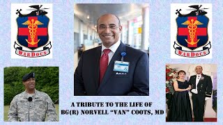 BGR Norvell “Van” Coots A Leaders Journey in Military Medicine [upl. by Clywd567]