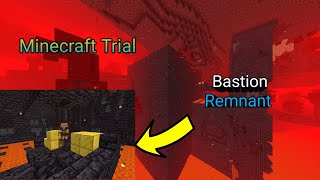 Survival Part 1–Find and Loot Bastion Remnant in Minecraft Trial minecrafttrial minecraftsurvival [upl. by Aislehc851]