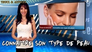 Astuces pour connaître son type de peau  Tips to know your skin type [upl. by Oiznun]