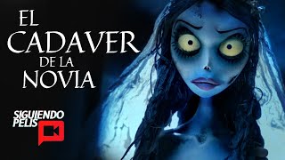 EL CADÁVER DE LA NOVIA  RESUMEN EN 8 MINUTOS [upl. by Ariem808]