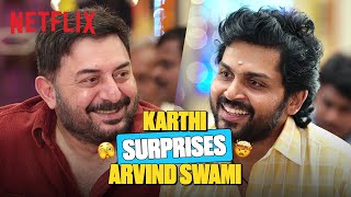 Karthi SURPRISES Arvind Swami Leading to an UNEXPECTED Reunion🤯  Tamil  Meiyazhagan  Netflix [upl. by Nelyk]