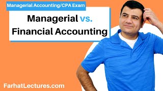 Financial vs Managerial Accounting wwwfarhatlecturescom [upl. by Parhe105]