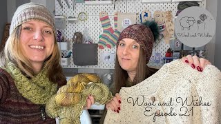 Wool and Wishes Knitting Podcast Ep21 Happy New Year [upl. by Ian586]