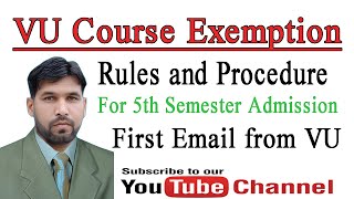 VU Course Exemption Subjects Rules and Procedure for 5th Semester Admission [upl. by Niles]