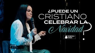 ¿Puede un cristiano celebrar la navidad ► Pastora Yesenia Then Serie de Enseñanzas Bíblicas [upl. by Graniela]