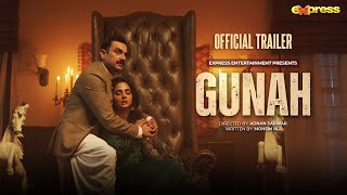 GUNAH  Official Trailer Eng Sub Sarmad Khoosat Saba Qamar Rabia Butt Juggun Kazim  Express TV [upl. by Atalanti]