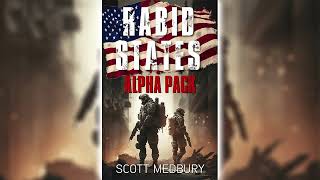 Alpha Pack by Scott Medbury Rabid States 2 🎧📖 Science Fiction Audiobook [upl. by Ettenim]