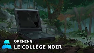 Le Collège noir  Opening Officiel  ADN [upl. by Inanaup512]