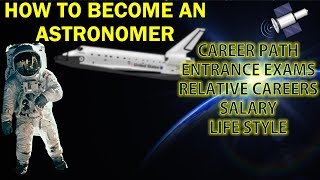 HOW TO BECOME ASTRONOMER [upl. by Lehcem]