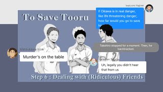 To Save Tooru IwaOi Part 6  Haikyuu Texts [upl. by Ammeg]