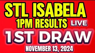 STL ISABELA 1PM DRAW RESULT NOVEMBER 132024 [upl. by Montague825]