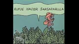 Schoolhouse Rock  quotRufus Xavier Sarsaparillaquot [upl. by Thaddus]