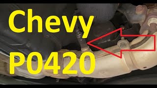 Causes and Fixes Chevrolet P0420 Code Catalyst System Low Efficiency Bank 1 [upl. by Kirby]