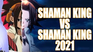 Shaman king vs Shaman King 2021 El remake [upl. by Vivyanne]