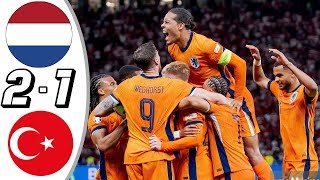 Netherlands vs Turkey 21 All Goals amp Highlights  Euro 2024 calhanoglu goal [upl. by Jarietta710]