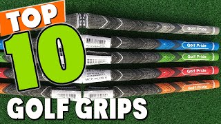 Best Golf Grip In 2024  Top 10 New Golf Grips Review [upl. by Frederique]