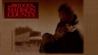 The Bridges of Madison County  OST [upl. by Ailam]