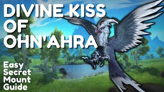 How to Obtain Secret Mount Divine Kiss of Ohnahra  Dragonflight Easy Mount Guide [upl. by Jamnis]