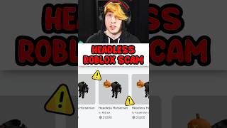 ROBLOX HEADLESS SCAM WATCH OUT [upl. by Clara]