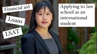 Applying to Law School as an International Student  Financial Aid for International Students [upl. by Cate537]