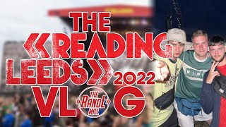 THE READING amp LEEDS VLOG  2022 [upl. by Alvina]