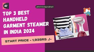 Handheld Garment Steamer  Best Garment Steamer in India 2024 [upl. by Squires290]