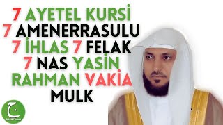 7 Ayetel Kursi 7 Amenerrasulu 7 İhlas 7 Felak 7 Nas suresi Yasin Rahman Vakıa Mülk Sureleri [upl. by Anaile216]