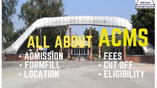 Army College of Medical Science ACMS New Delhi cut off fees amp all imp information ACMS New Delhi [upl. by Einot]