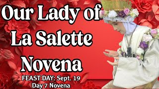 Our Lady of La Salette Novena  Day 7 [upl. by Tufts]