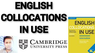 English Collocations in Use Intermediate  Unit 1 [upl. by Sirehc173]