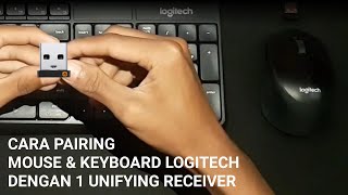 Cara Pairing Mouse amp Keyboard Wireless Logitech dengan 1 Unifying Receiver [upl. by Ribaj]