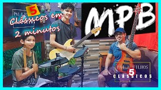 MPB  5 clássicos em 2 minutos [upl. by Krenn]