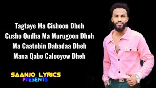 SICIID TAARIIKH  TAGTAYE MA CISHOON DHEH  NEW SONG 2023 [upl. by Nywles]