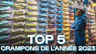 Mon TOP 5 des CRAMPONS de lannée 2023 [upl. by Acirrehs532]