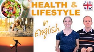 Talk About Health and Lifestyle in English  Spoken English Lesson [upl. by Okika]