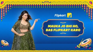 Mauka jo bhi ho bas Flipkart karo [upl. by Nepsa]