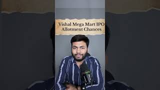 Vishal Mega Mart IPO Allotment Chances🔥Subscription Status ipo buyback shortsfeed [upl. by Slin]