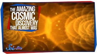 The Amazing Cosmic Discovery That Almost Was [upl. by Norahs]