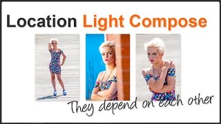 Photography Tips Location Light and Composition [upl. by Den802]