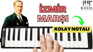 İzmirin Dağlarında  İzmir Marşı  Kolay Melodika Notaları [upl. by Rbma75]