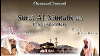 63 Surat AlMunafiqun with audio english translation Sheikh Sudais amp Shuraim [upl. by Apollo864]