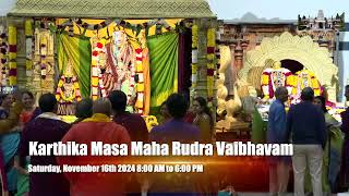 Karthika Masa Maha Rudra Vaibhavam  Nov 16th 2024 [upl. by Sldney289]