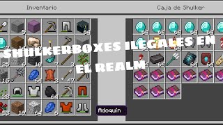 SHULKERBOXES ILEGALES EN EL REALM [upl. by Norword]