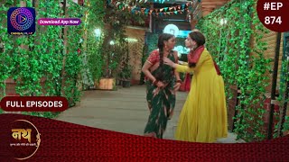 Nath Krishna Aur Gauri Ki Kahani  25 March 2024  Full Episode 874  Dangal TV [upl. by Godric]