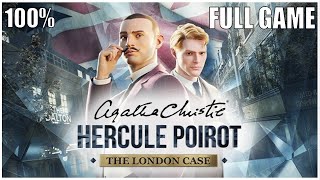 Agatha Christie  Hercule Poirot The London Case 100 Full Gameplay Walkthrough  All Achievements [upl. by Armyn]