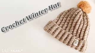 【かぎ針編み】変わりリブ編みでニット帽の編み方♪Crochet Winter Hat [upl. by Ilam]