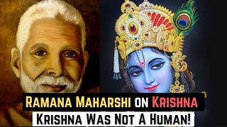 Ramana Maharshi on Sri Krishna  How to get Sakshatkara of Sri Krishna [upl. by Royden]