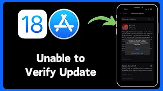 Fixed Unable to Verify Update  iOS Update is Temporarily Unavailable Try Again Later  iOS 18 [upl. by Adnilrev]