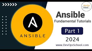 Ansible Fundamental Tutorials 2024 Part 1 [upl. by Hillari]